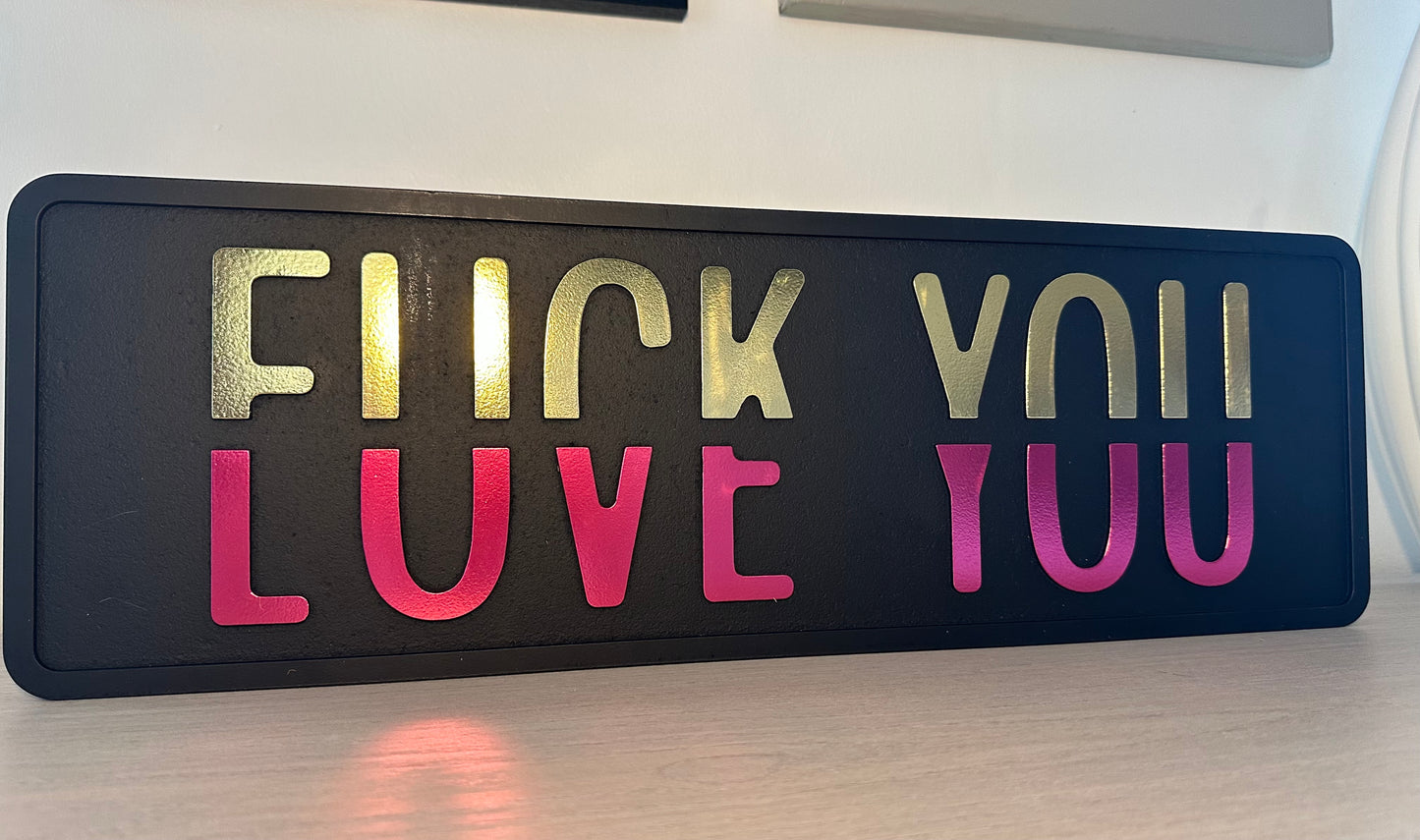 Love you Sign