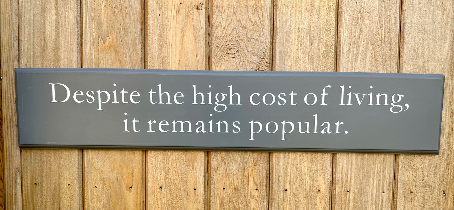 Cost Of Living Sign