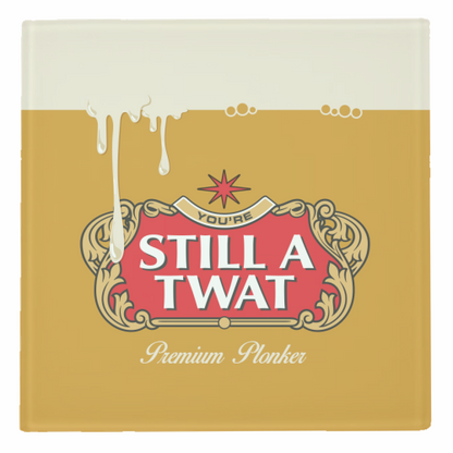Coasters 'You're Still A Twat': Cork