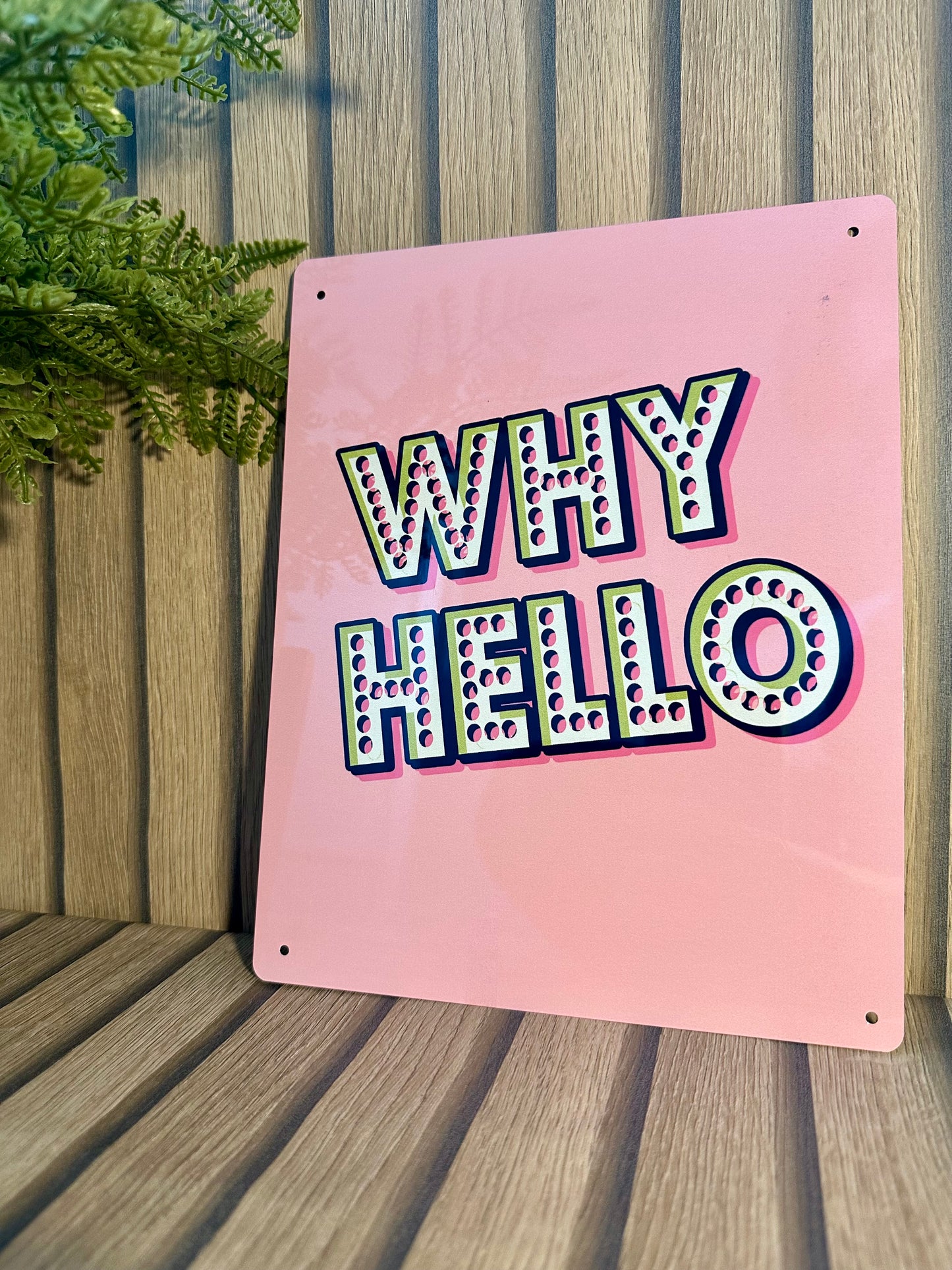 Why Hello Sign