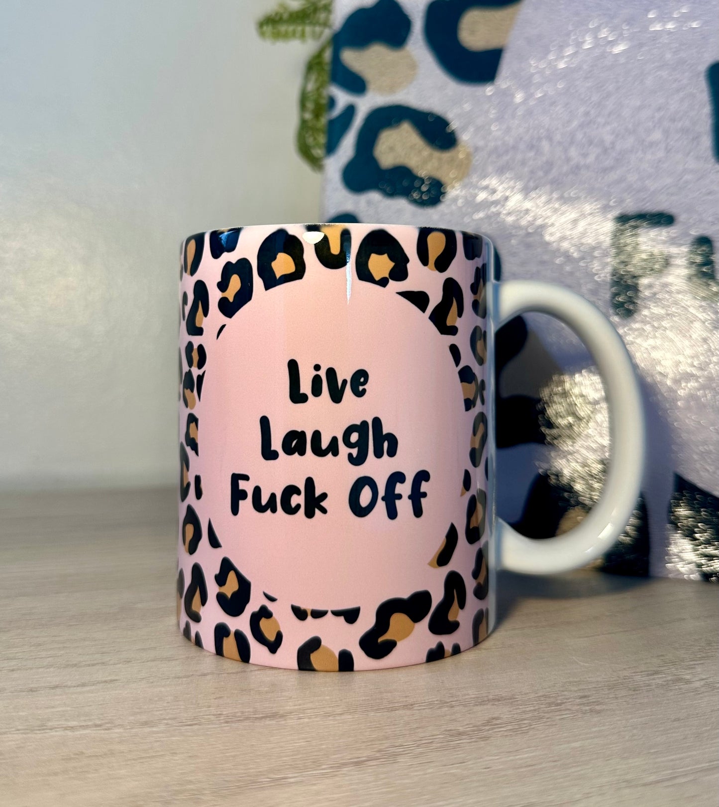 Live Laugh Mug