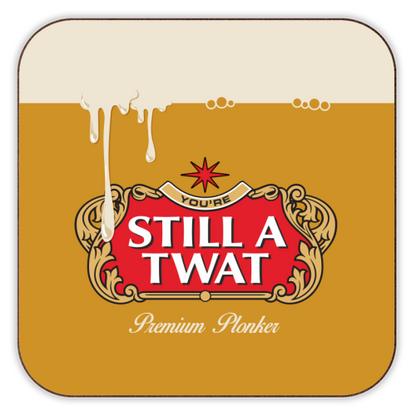 Coasters 'You're Still A Twat': Cork